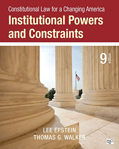 Book Cover Constitutional Law for a Changing America: Institutional Powers and Constraints (Ninth Edition)