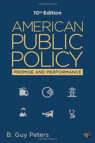 Book Cover American Public Policy: Promise and Performance (Tenth Edition)