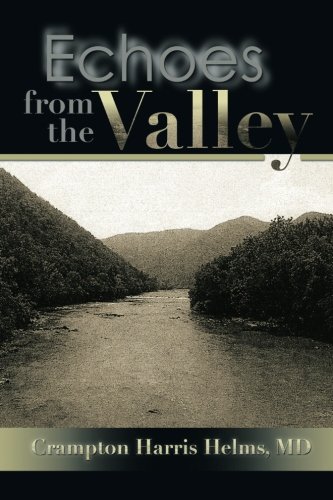 Echoes from the Valley
