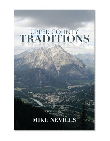 Upper County Traditions