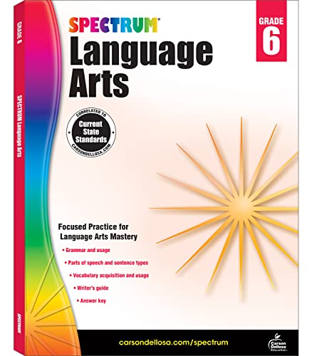 Book Cover Spectrum Grade 6 Language Arts Workbookâ€”6th Grade State Standards, ELA Writing and Grammar Practice With Writer's Guide and Answer Key for Homeschool or Classroom (184 pgs)