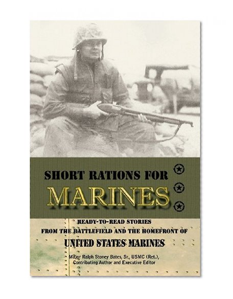 Short Rations For Marines