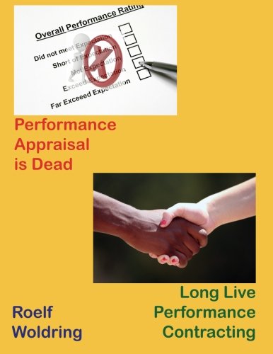 Performance Appraisal is Dead - Long Life Performance Contracting