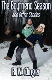 The Boyfriend Season and Other Stories