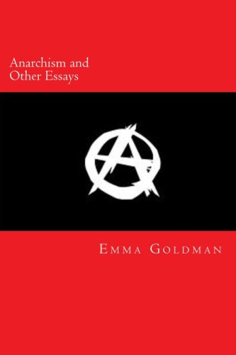 Book Cover Anarchism and Other Essays
