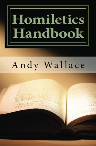 Book Cover Homiletics Handbook: How to preach and teach