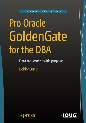 Book Cover Pro Oracle GoldenGate for the DBA