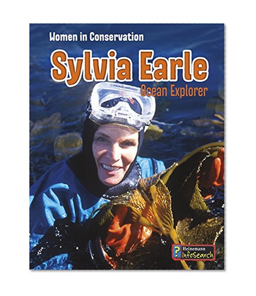 Book Cover Sylvia Earle: Ocean Explorer (Women in Conservation)