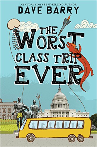 Book Cover The Worst Class Trip Ever
