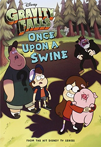 Book Cover Gravity Falls Once Upon a Swine (Gravity Falls Chapter Book, 2)