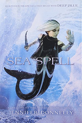 Book Cover Waterfire Saga, Book Four Sea Spell (Waterfire Saga, Book Four) (A Waterfire Saga Novel, 4)