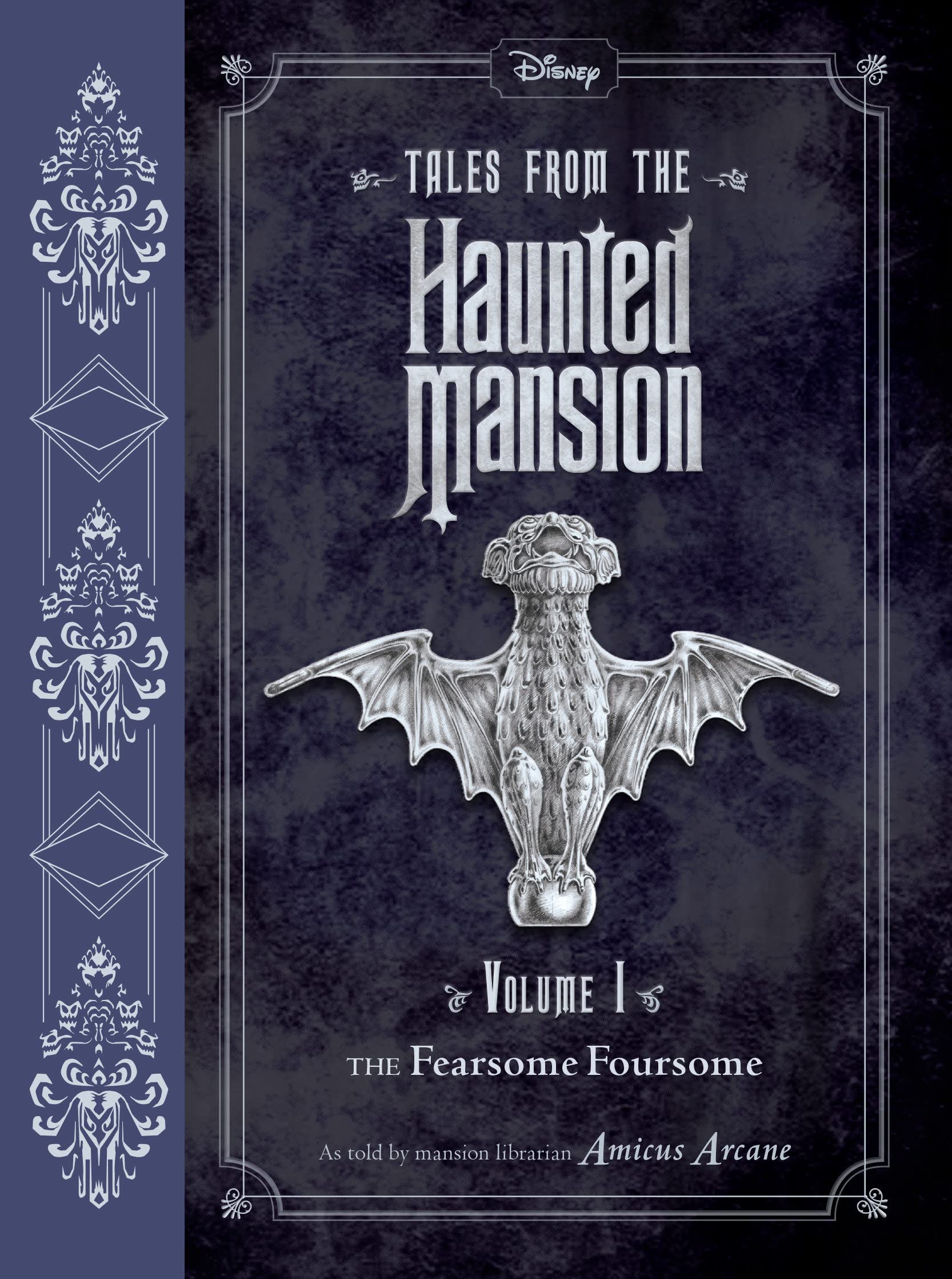 Book Cover Tales from the Haunted Mansion: Volume I: The Fearsome Foursome