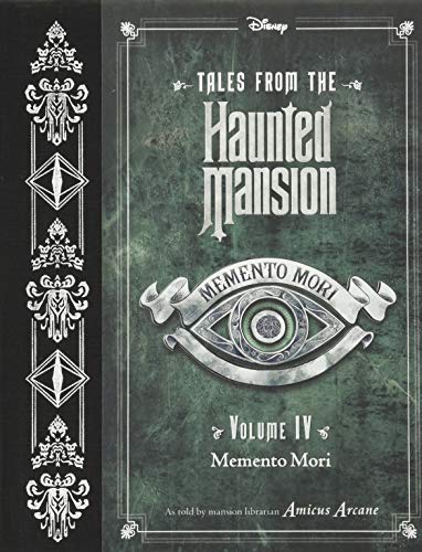 Book Cover Tales from the Haunted Mansion, Volume IV: Memento Mori (Tales from the Haunted Mansion, 4)
