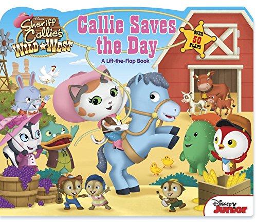 Book Cover Sheriff Callie's Wild West Callie Saves the Day!