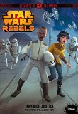 Star Wars Rebels Servants of the Empire: Imperial Justice