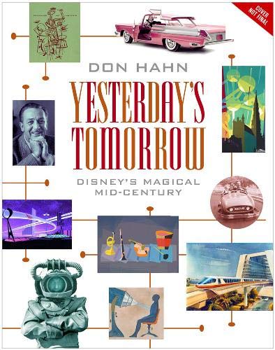 Book Cover Yesterday's Tomorrow: Disney's Magical Mid-Century