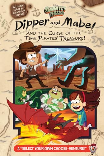 Book Cover Gravity Falls: Dipper and Mabel and the Curse of the Time Pirates' Treasure!: A 