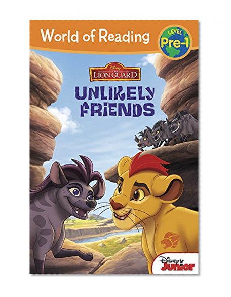 Book Cover World of Reading: The Lion Guard Unlikely Friends: Pre-Level 1
