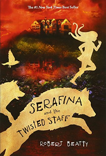 Book Cover Serafina and the Twisted Staff (Serafina, 2)