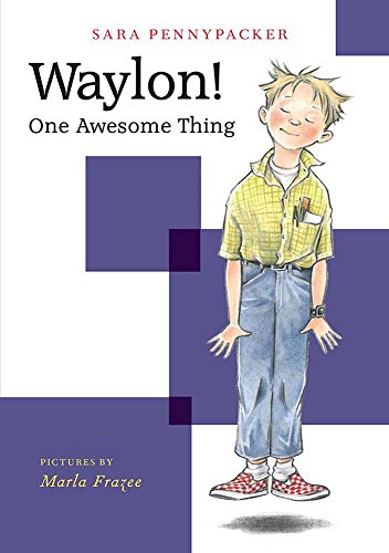 Book Cover Waylon! One Awesome Thing (Waylon!, 1)