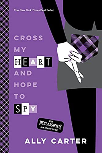 Book Cover Cross My Heart and Hope to Spy (Gallagher Girls, 2)