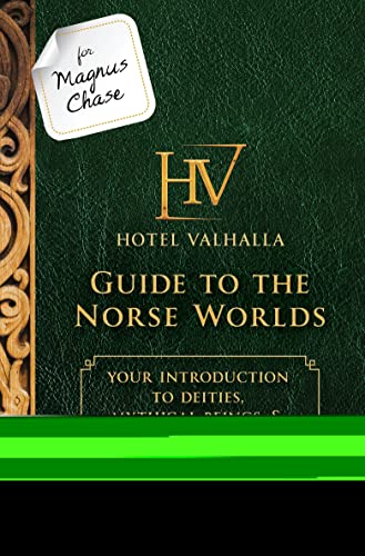 Book Cover For Magnus Chase: Hotel Valhalla Guide to the Norse Worlds-An Official Rick Riordan Companion Book: Your Introduction to Deities, Mythical Beings, & ... (Magnus Chase and the Gods of Asgard)