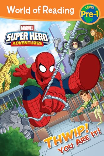 Book Cover Thwip! You Are It! (World of Reading, Level Pre-1: Marvel Super Hero Adventures)