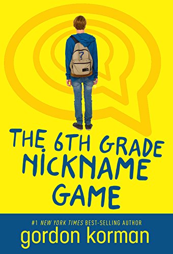 Book Cover The 6th Grade Nickname Game
