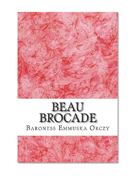 Beau Brocade