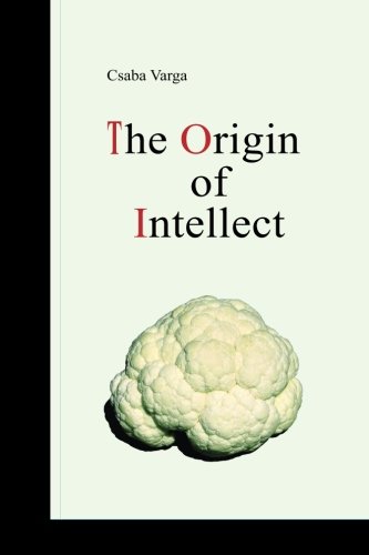 The Origin of Intellect