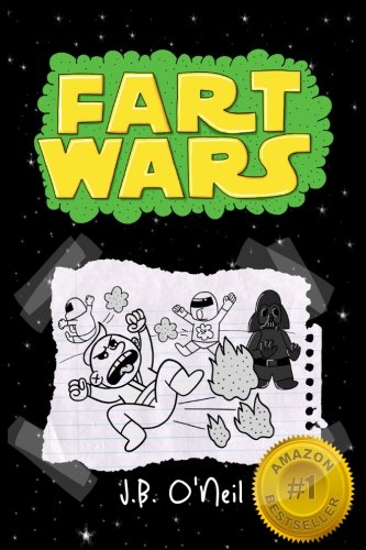 Book Cover Fart Wars: May The Farts Be With You (The Disgusting Adventures of Milo Snotrocket)