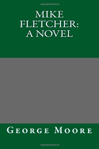Mike Fletcher: A Novel