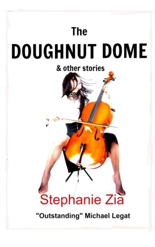 The Doughnut Dome & Other Stories