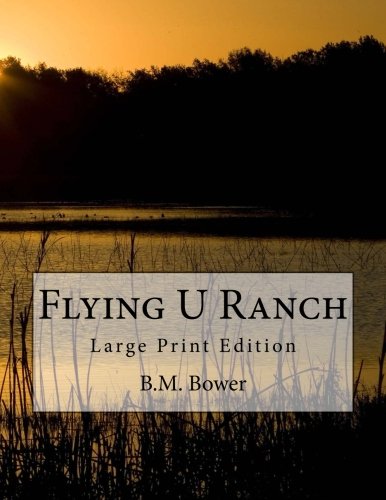 Book Cover Flying U Ranch: Large Print Edition