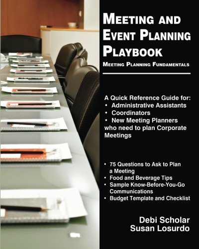 Book Cover Meeting and Event Planning Playbook: Meeting Planning Fundamentals