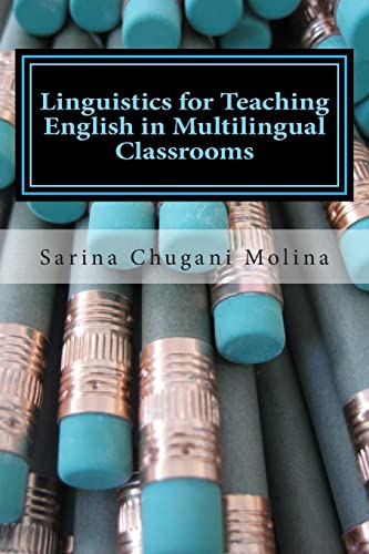 Linguistics for Teaching English in Multilingual Classrooms