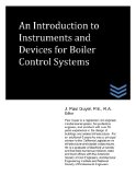 An Introduction to Instruments and Devices for Boiler Control Systems