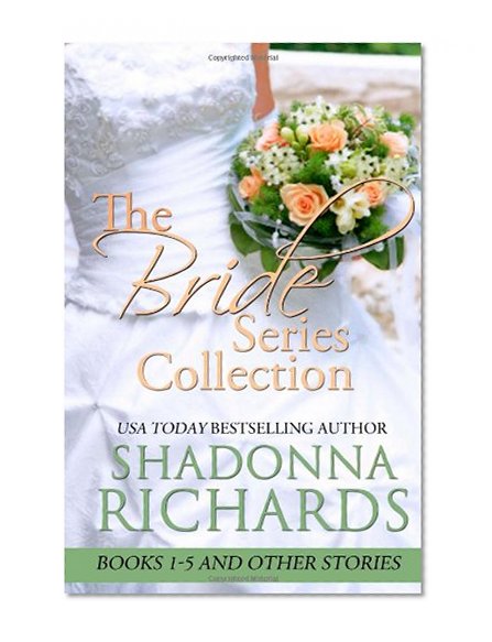 The Bride Series Collection: 8 Bestselling Romance Novels