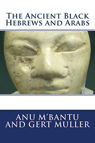 Book Cover The Ancient Black Hebrews and Arabs