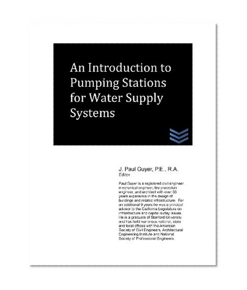 An Introduction to Pumping Stations for Water Supply Systems
