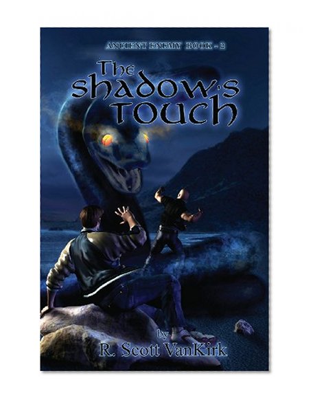 The Shadow's Touch: Ancient Enemy #2