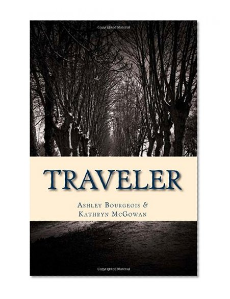 Traveler (Chronicles of the Inner Realm)