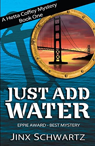 Book Cover Just Add Water (Hetta Coffey Series)