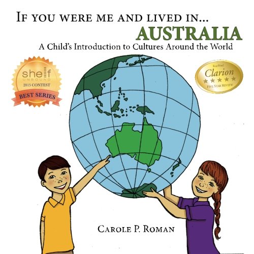 Book Cover If you were me and lived in... Australia: A Child's Introduction to Cultures around the World (Volume 8)