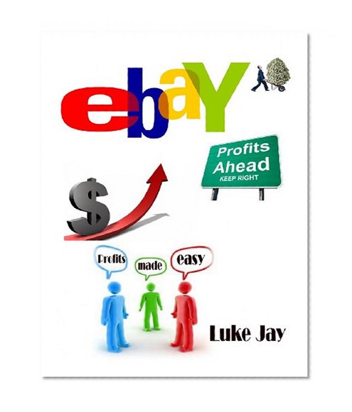 Ebay Profits Ahead: Keep Right: Profits made easy