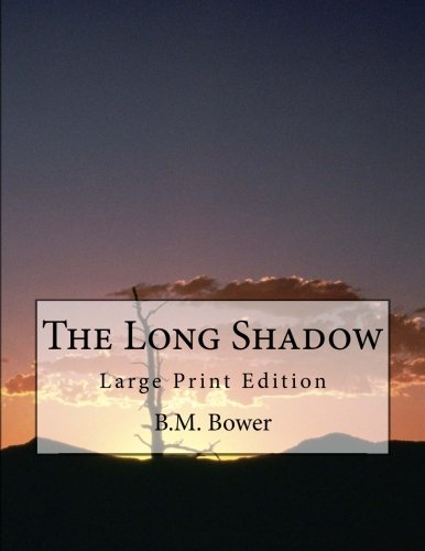 Book Cover The Long Shadow: Large Print Edition