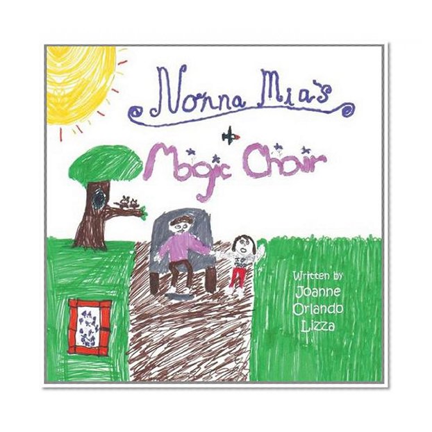 Nonna MIA's Magic Chair