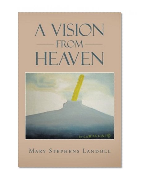 A Vision from Heaven