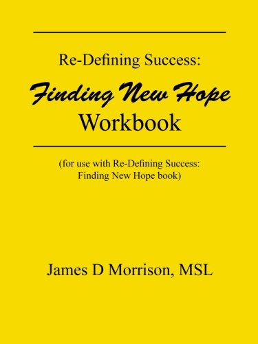 Re-Defining Success: Finding New Hope Workbook