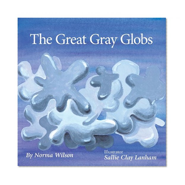 The Great Gray Globs